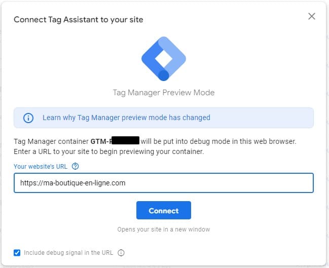 Indiquez l'url de votre boutique en ligne au tag assistant de google tag manager