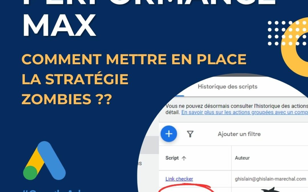 Stratégie zombie pour Performance Max : le tuto !